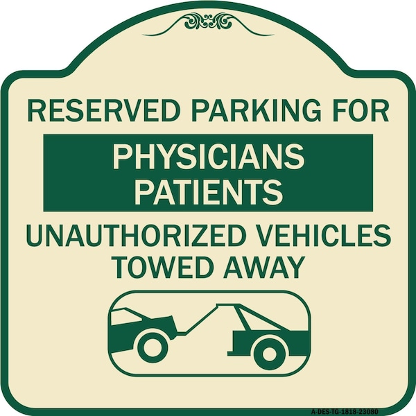 Reserved Parking for Physicians Patients Unauthorized Vehicles Towed Away, A-DES-TG-1818-23080